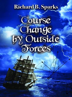cover image of Course Change by Outside Forces